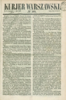 Kurjer Warszawski. 1851, № 309 (21 listopada)