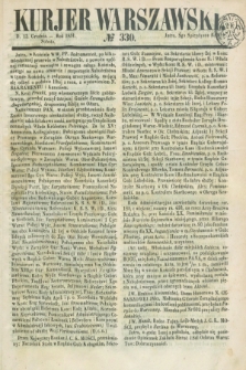 Kurjer Warszawski. 1851, № 330 (13 grudnia)