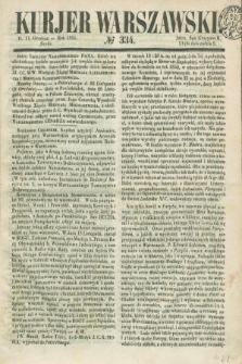 Kurjer Warszawski. 1851, № 334 (17 grudnia)