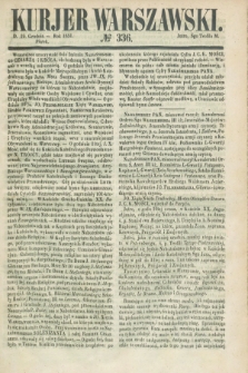 Kurjer Warszawski. 1851, № 336 (19 grudnia)