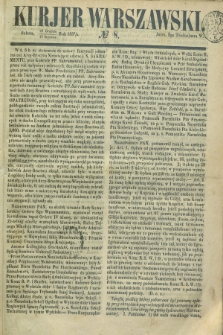 Kurjer Warszawski. 1852, № 8 (10 stycznia)