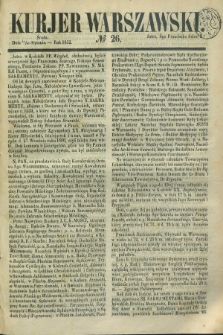 Kurjer Warszawski. 1852, № 26 (28 stycznia)