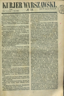 Kurjer Warszawski. 1852, № 53 (25 lutego)