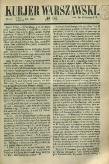 Kurjer Warszawski. 1852, № 93 (6 kwietnia)