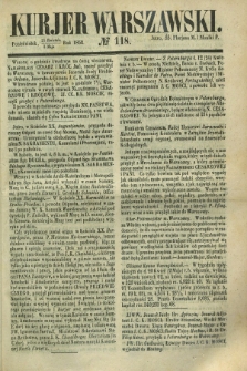 Kurjer Warszawski. 1852, № 118 (3 maja)