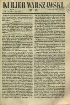 Kurjer Warszawski. 1852, № 138 (25 maja)