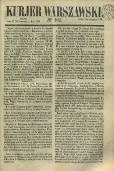 Kurjer Warszawski. 1852, № 162 (22 czerwca)