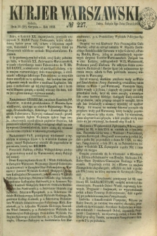 Kurjer Warszawski. 1852, № 227 (28 sierpnia)
