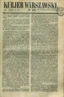 Kurjer Warszawski. 1852, № 240 (11 września)