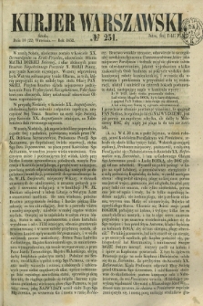 Kurjer Warszawski. 1852, № 251 (22 września)