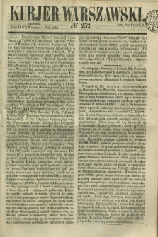 Kurjer Warszawski. 1852, № 252 (23 września)