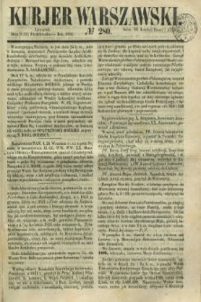 Kurjer Warszawski. 1852, № 280 (21 października)