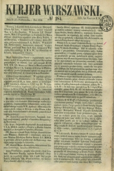 Kurjer Warszawski. 1852, № 284 (25 października)