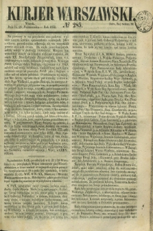 Kurjer Warszawski. 1852, № 285 (26 października)