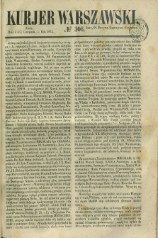 Kurjer Warszawski. 1852, № 306 (17 listopada)