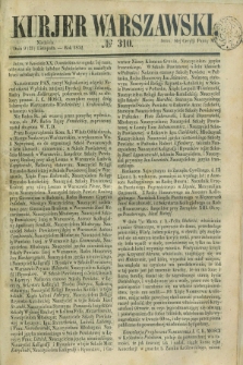 Kurjer Warszawski. 1852, № 310 (21 listopada)