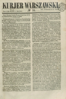 Kurjer Warszawski. 1853, № 16 (18 stycznia)