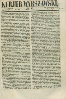 Kurjer Warszawski. 1853, № 80 (24 marca)