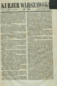 Kurjer Warszawski. 1853, № 120 (10 maja)