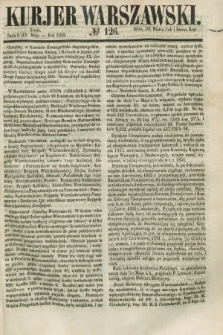 Kurjer Warszawski. 1853, № 126 (18 maja)