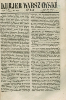 Kurjer Warszawski. 1853, № 140 (3 czerwca)