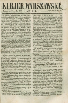Kurjer Warszawski. 1853, № 142 (5 czerwca) + wkładka