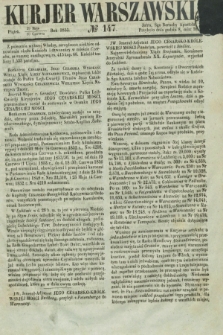 Kurjer Warszawski. 1853, № 147 (10 czerwca) + wkładka