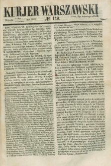 Kurjer Warszawski. 1853, № 149 (12 czerwca) + wkładka