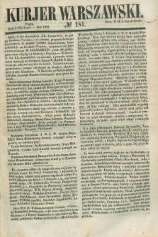 Kurjer Warszawski. 1853, № 181 (15 lipca)