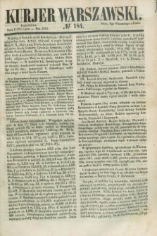 Kurjer Warszawski. 1853, № 184 (18 lipca)