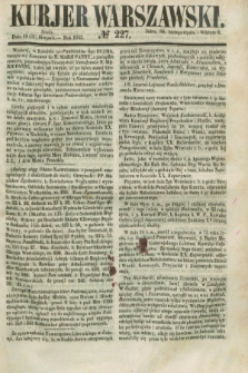 Kurjer Warszawski. 1853, № 227 (31 sierpnia)