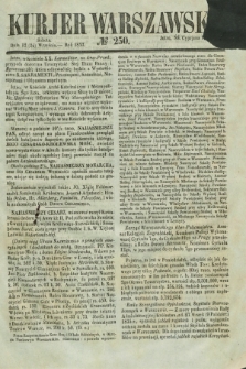 Kurjer Warszawski. 1853, № 250 (24 września)