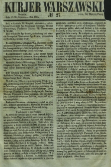 Kurjer Warszawski. 1854, № 27 (29 stycznia)