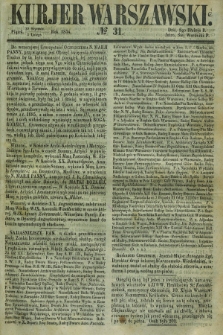 Kurjer Warszawski. 1854, № 31 (3 lutego)