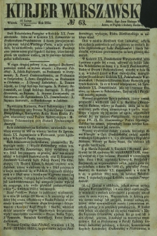 Kurjer Warszawski. 1854, № 63 (7 marca)