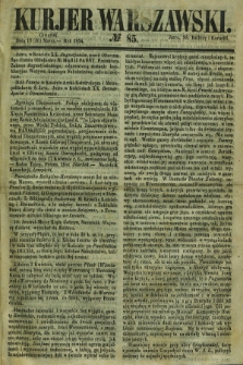 Kurjer Warszawski. 1854, № 85 (18 marca)