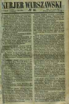 Kurjer Warszawski. 1854, № 96 (10 kwietnia)