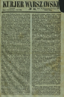Kurjer Warszawski. 1854, № 99 (13 kwietnia)