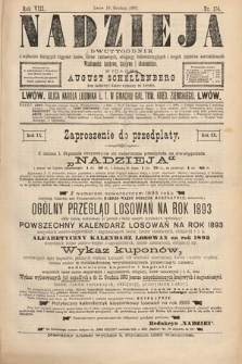 Nadzieja : dwutygodnik z wykazem bieżących ciągnień losów, listów zastawnych, obligacyj indemnizacyjnych innych papierów wartościowych : wiadomości bankowe, kolejowe, ekonomiczne. 1892, nr 174