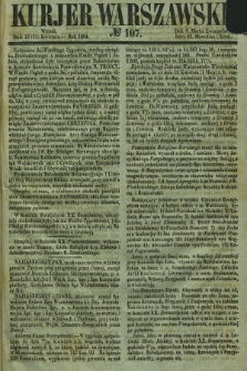 Kurjer Warszawski. 1854, № 107 (25 kwietnia)