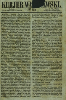 Kurjer Warszawski. 1854, № 112 (30 kwietnia)
