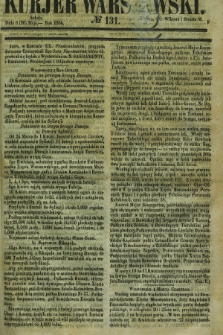 Kurjer Warszawski. 1854, № 131 (8 maja)
