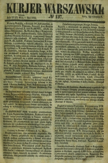 Kurjer Warszawski. 1854, № 137 (15 maja)