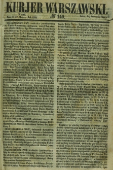 Kurjer Warszawski. 1854, № 140 (18 maja)