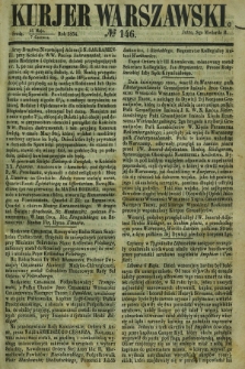 Kurjer Warszawski. 1854, № 146 (26 maja)
