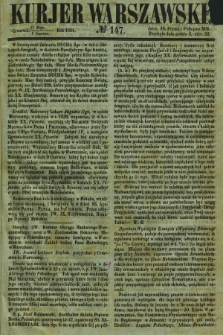 Kurjer Warszawski. 1854, № 147 (8 czerwca)