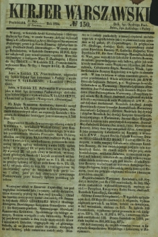 Kurjer Warszawski. 1854, № 150 (12 czerwca)