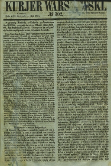 Kurjer Warszawski. 1854, № 302 (16 listopada)