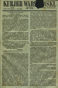 Kurjer Warszawski. 1854, № 314 (28 listopada)
