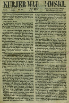 Kurjer Warszawski. 1854, № 318 (2 grudnia)